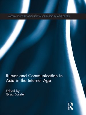 cover image of Rumor and Communication in Asia in the Internet Age
